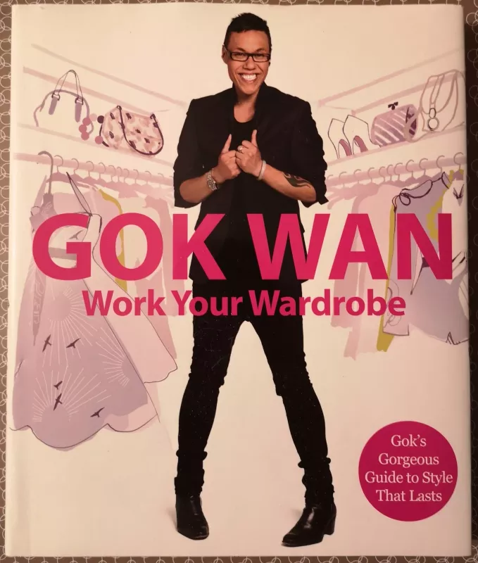 Work Your Wardrobe - Gok Wan, knyga