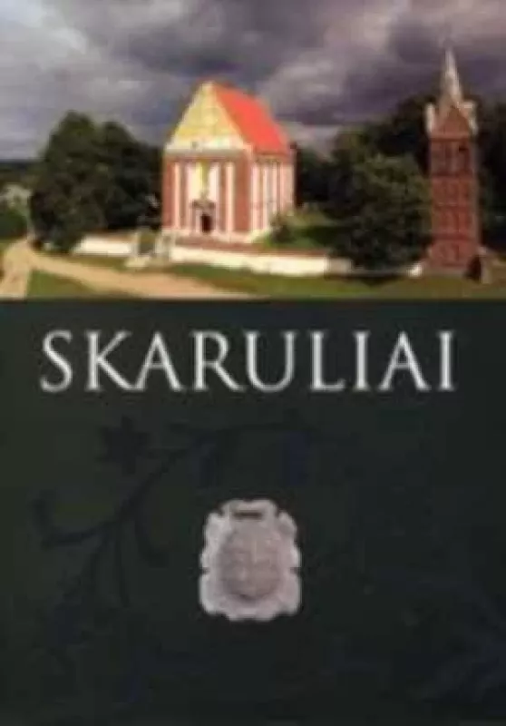 Skaruliai - Klaudijus Driskius, knyga