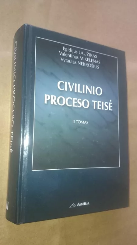 Civilinio proceso teisė (2 tomas) - E. Laužikas, V.  Mikelėnas, V.  Nekrošius, knyga