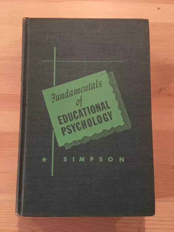 fundamentals of educational psychology - R.G. Simpson, knyga