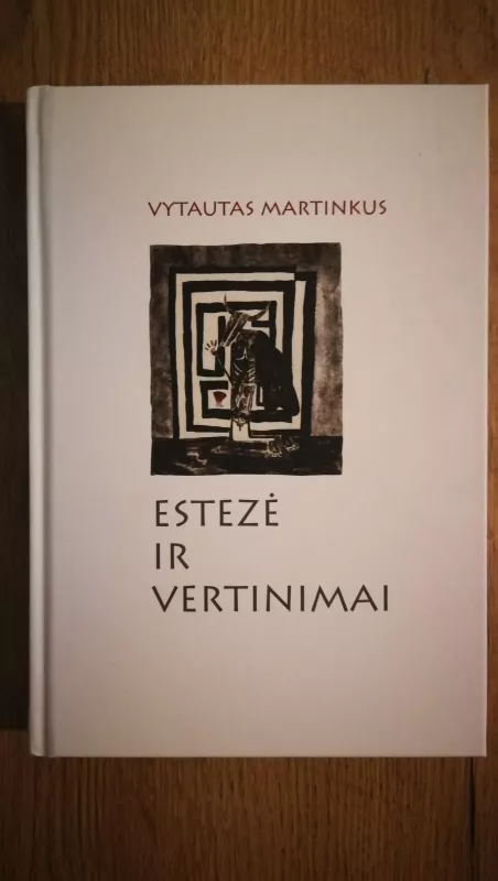 Estezė ir vertinimai - Vytautas Martinkus, knyga