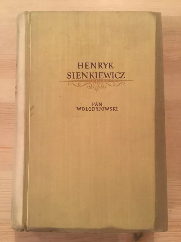 pan wolodyjowski - Henryk Sienkiewicz, knyga