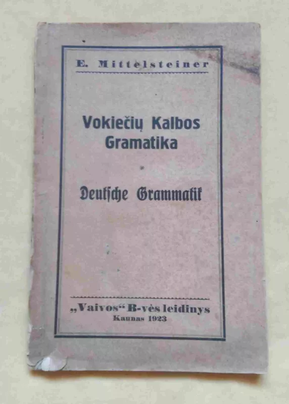 Vokiečių kalbos gramatika  = Deutsche Grammatik - Kazys Puida, knyga