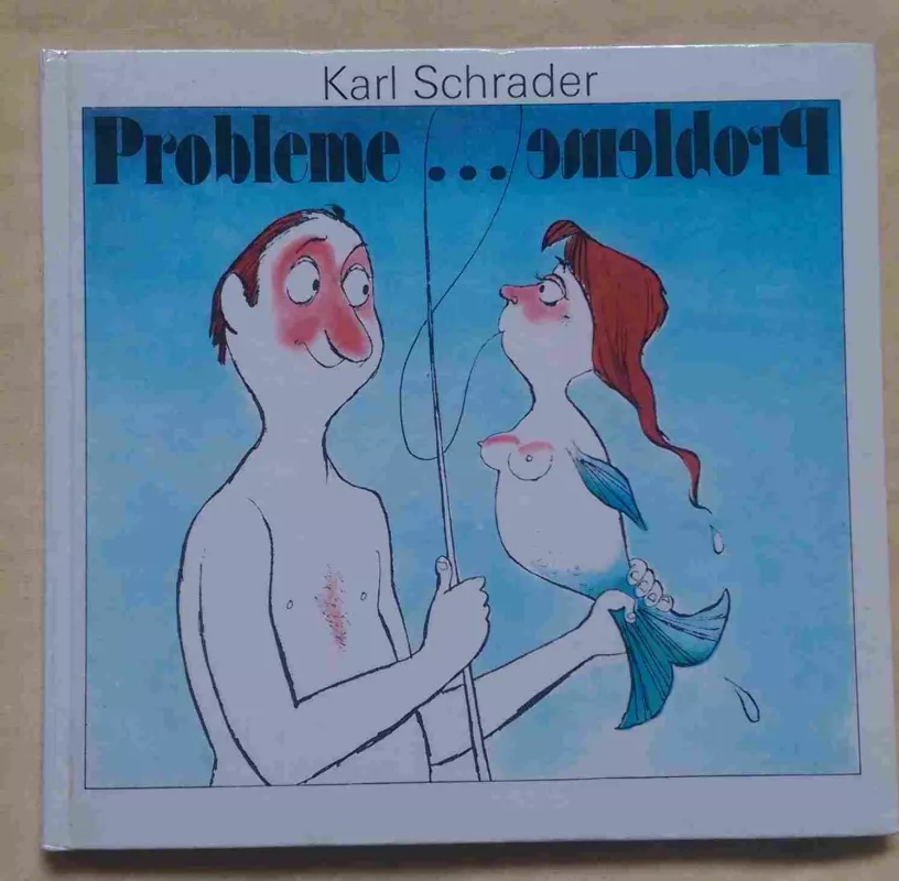 Probleme.. - Karl Schroeder, knyga