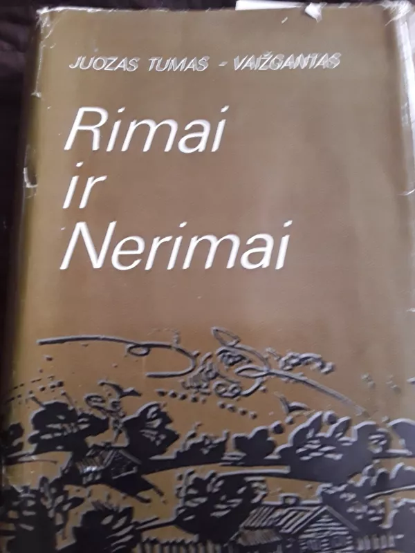 Rimai ir nerimai - J.T. Vaižgantas, knyga