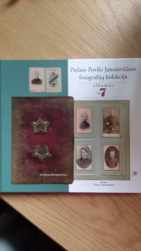 Prelato Povilo Januševičiaus fotografijų kolekcija albumas nr. 7 - Vilma Žaltauskaitė, knyga