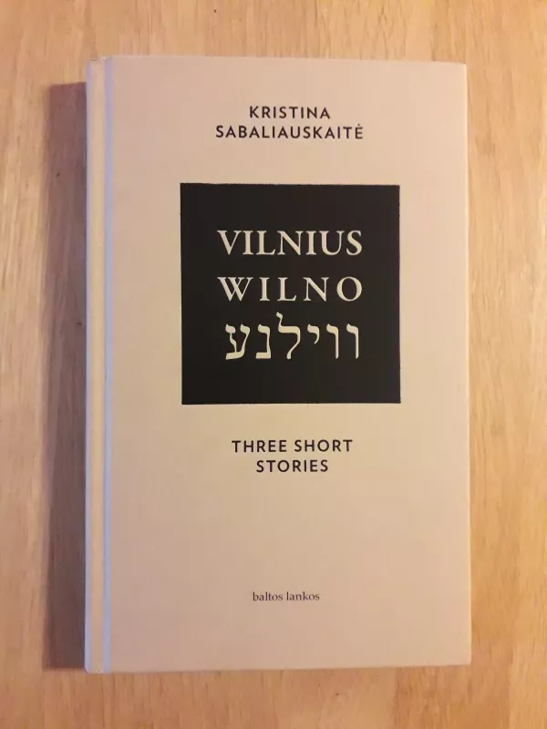 Vilnius - Sabaliauskaitė Kristina, knyga