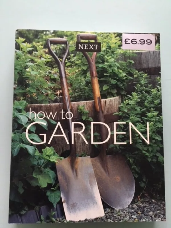 How to garden - next.co.uk UK, knyga