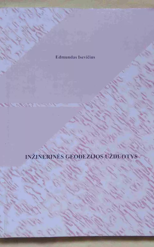 Inžinierinės geodezijos užduotys - Edmundas Isevičius, knyga