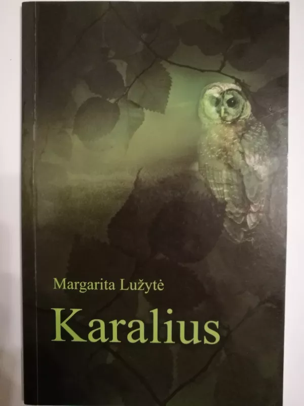 Karalius - Margarita Lužytė, knyga