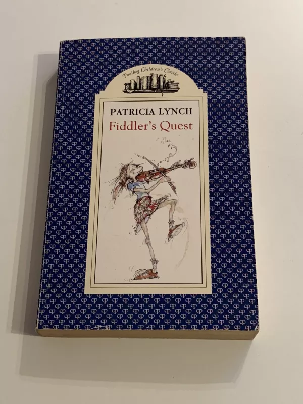 Fiddler's Quest - Patricia Lynch, knyga