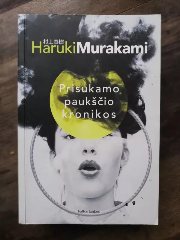 Prisukamo paukščio kronikos - Haruki Murakami, knyga