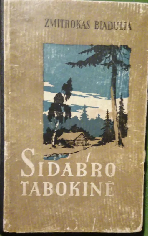 Sidabro tabokinė - Zmitrokas Biadulia, knyga