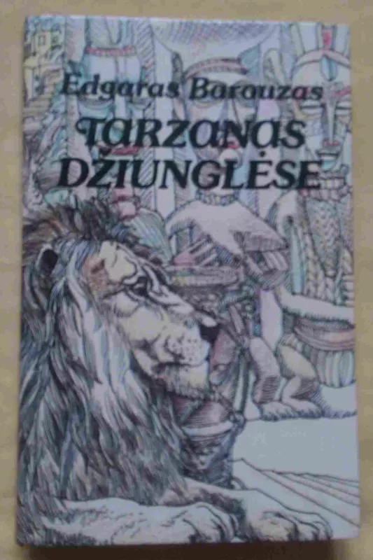 Tarzanas, Tarzanas džiunglėse - Edgaras Barouzas, knyga 3