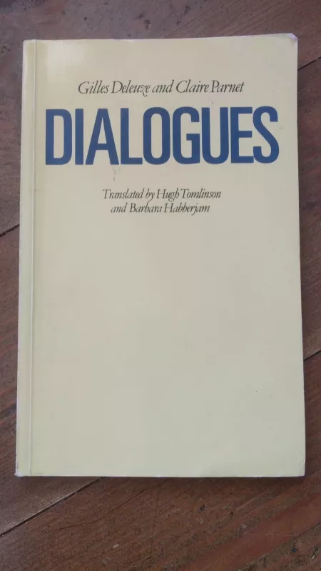 Dialogues - Gilles Deleuze, knyga