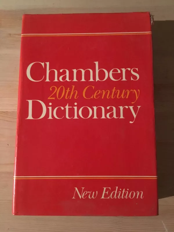 chambers 20th century dictionary - E.M. Kirkpatrick, knyga