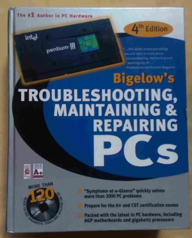 Troubleshooting, maintaining & repairing PCs - Stephen J. Bigelow, knyga