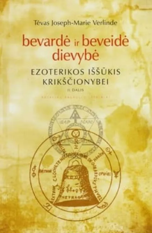 Ezoterikos iššūkis krikščionybei - Joseph-Marie Verlinde, knyga