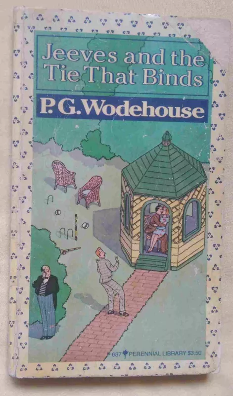 Jeeves and the Tie That Binds - P.G. Wodehouse, knyga