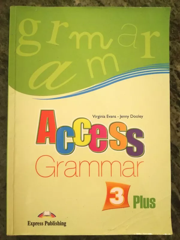Access Grammar 3 Plus - Virginia Evans, Jenny  Dooley, knyga
