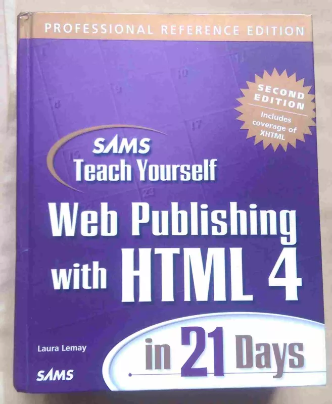 Sams Teach Yourself Web Publishing with HTML 4 in 21 Days - Laura Lemay, knyga