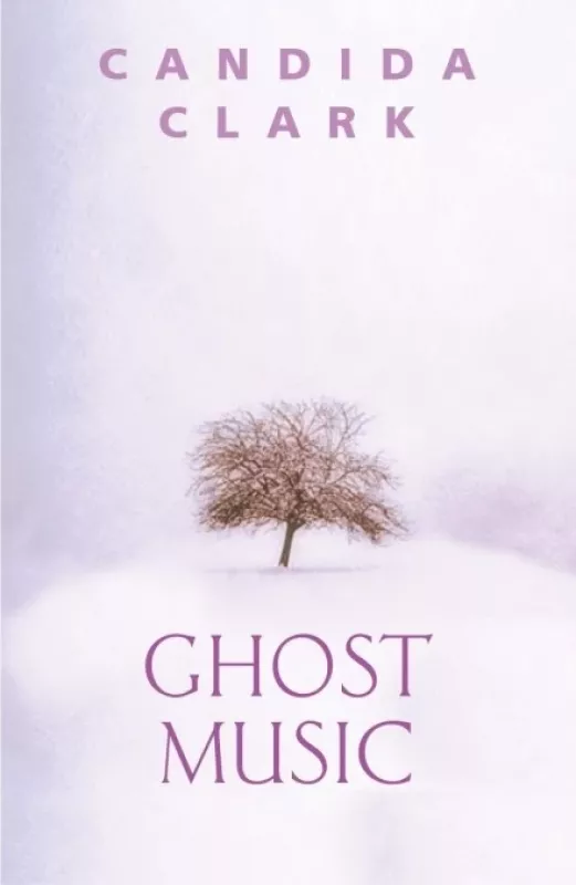 Ghost music - Candida Clark, knyga