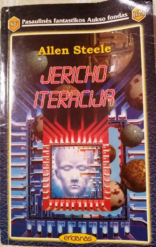 Jericho iteracija - Allen Steele, knyga