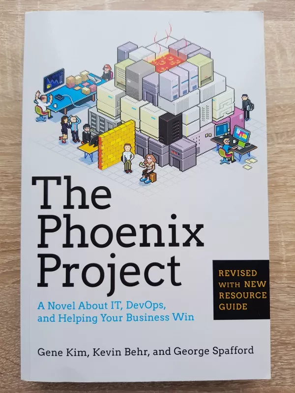 The Phoenix Project: A Novel about IT, DevOps, and Helping Your Business Win - Gene, Kevin, George Kim, Behr, Spafford, knyga