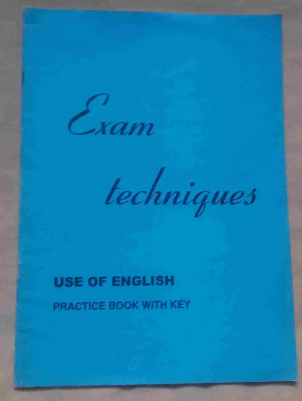 Exam techniques - Autorių Kolektyvas, knyga