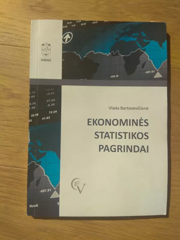 Ekonominės statistikos pagrindai - Vladislava Bartosevičienė, knyga