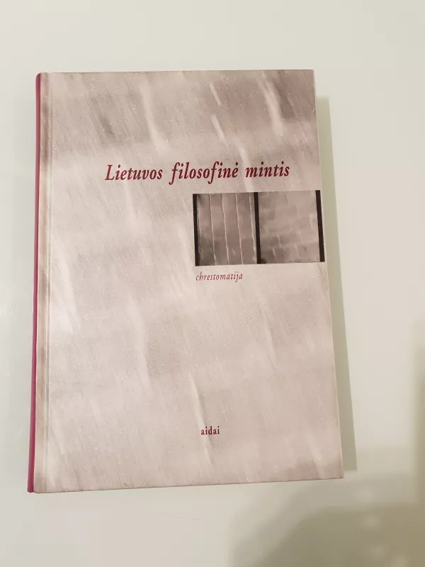 Lietuvos filosofinė mintis - Autorių Kolektyvas, knyga 3