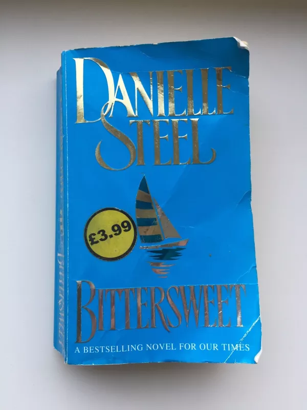 Bittersweet - Danielle Steel, knyga