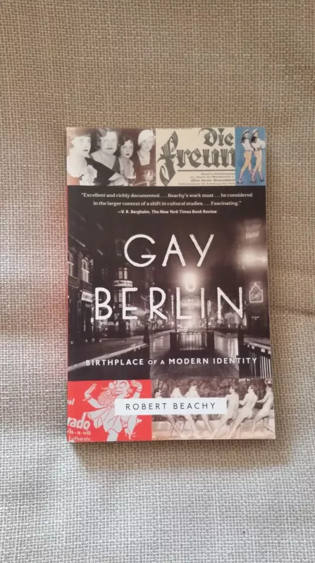 Gay Berlin - Robert Beachy, knyga