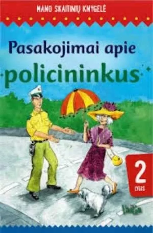 Pasakojimai apie policininkus - Autorių Kolektyvas, knyga