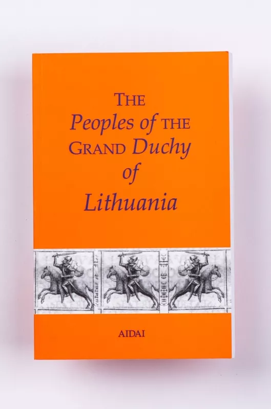 The Peoples of the Great Duchy of Lithuania - Grigorijus Potašenko, knyga
