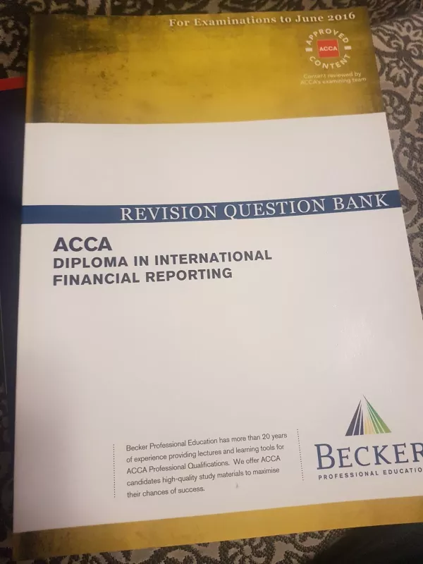 ACCA diploma in international financial reporting. Revision question bank. - Autorių Kolektyvas, knyga