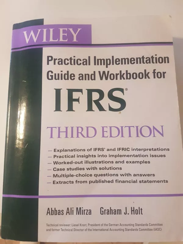 Practical implementation guide and workbook for IFRS - Abbas Ali Mirza, knyga