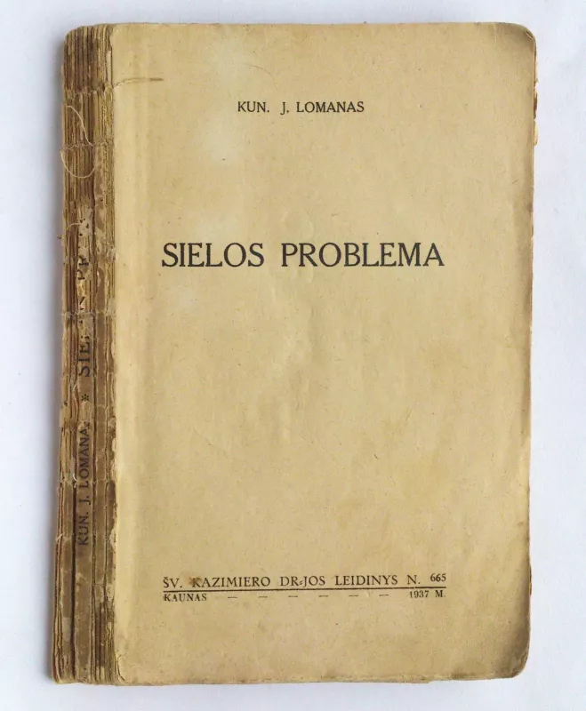 Sielos problema - Juozas Lomanas, knyga