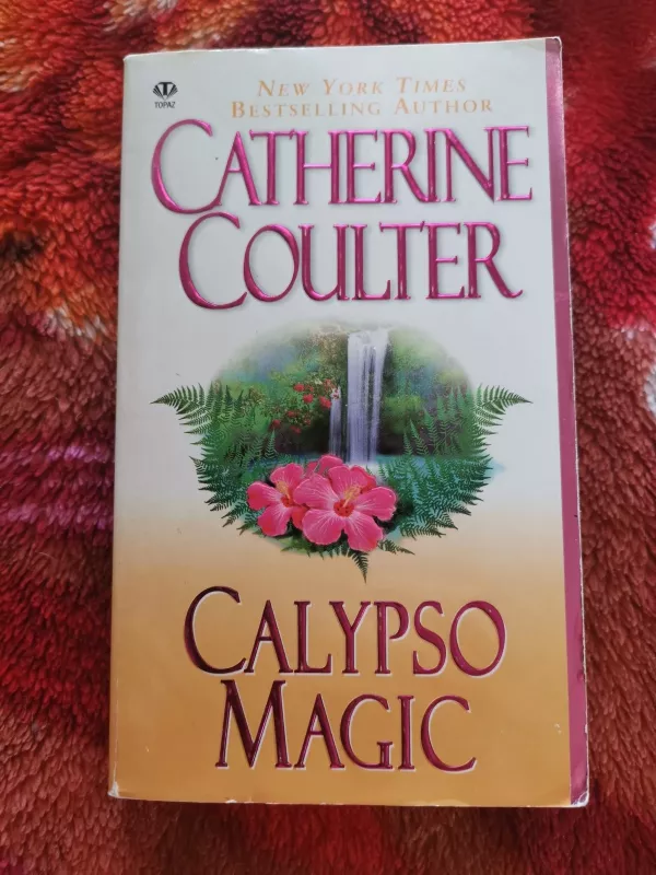 Calypso magic - Catherine Coulter, knyga