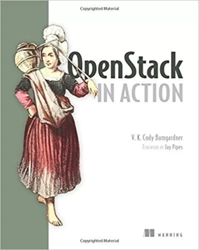 OpenStack in action - Autorių Kolektyvas, knyga