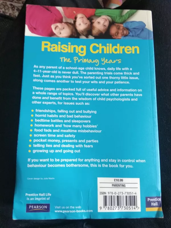 Raising Children The Primary Years - Liat Hughes Joshi, knyga