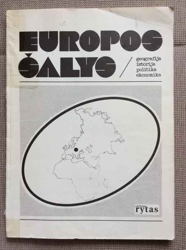 Europos šalys: geografija, istorija, politika, ekonomika - Petras Lingė, knyga 4