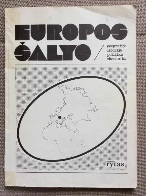 Europos šalys: geografija, istorija, politika, ekonomika - Petras Lingė, knyga 3
