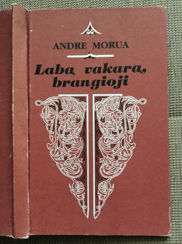 Labą vakarą, brangioji - Andre Morua, knyga 3