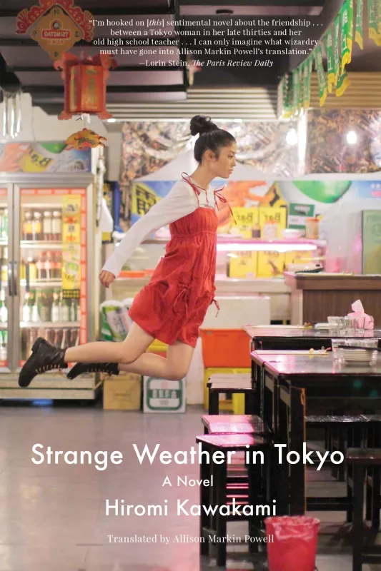 Strange Weather in Tokyo - Hiromi Kawakami, knyga