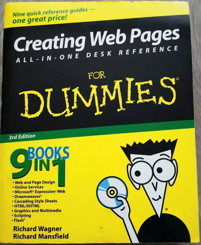 Creating Web Pages All-In-One desk reference for DUMMIES - Richard Wagner, knyga