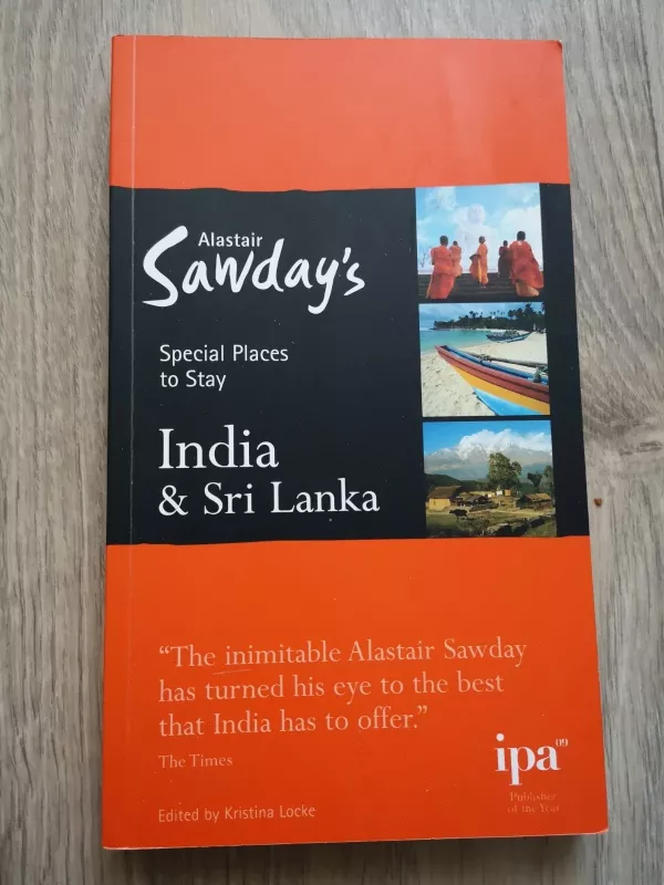 India & Sri Lanka Special Places to Stay - Alastair Sawday, knyga