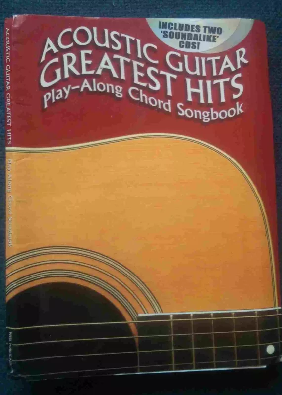Acoustic Guitar Greatest Hits: Play-Along Chord Songbook. - Autorių Kolektyvas, knyga 4