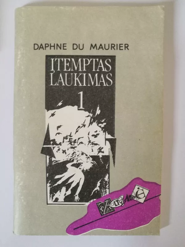 Įtemptas laukimas (2 dalys) - Daphne du Maurier, knyga 3