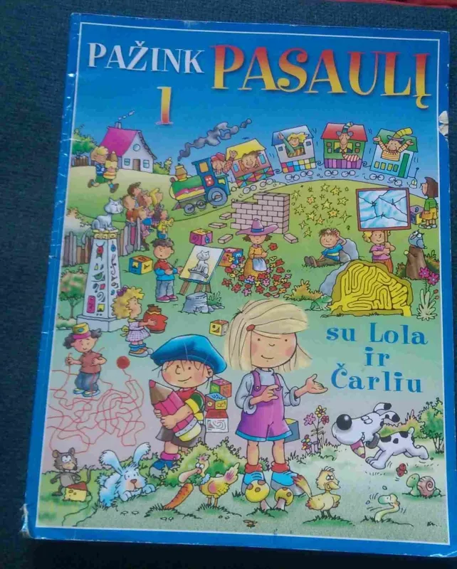 Pažink pasaulį su Lota ir Čarliu 1 d. - Autorių Kolektyvas, knyga 2